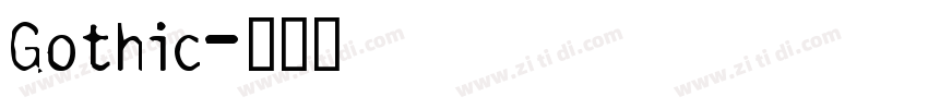 Gothic字体转换