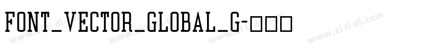 Font_Vector_Global_G字体转换