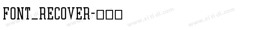 font_Recover字体转换