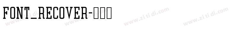 font_Recover字体转换
