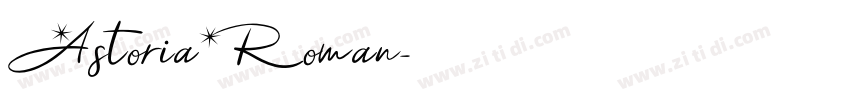 AstoriaRoman字体转换