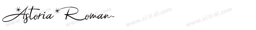 AstoriaRoman字体转换