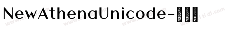 NewAthenaUnicode字体转换