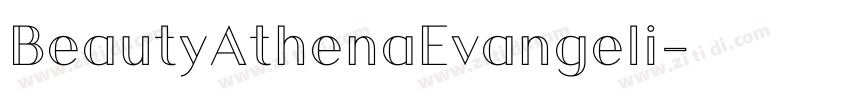 BeautyAthenaEvangeli字体转换