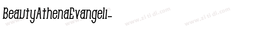 BeautyAthenaEvangeli字体转换