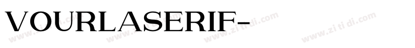 VourlaSerif字体转换