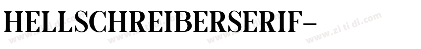 HellschreiberSerif字体转换