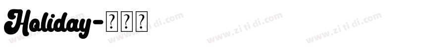 Holiday字体转换