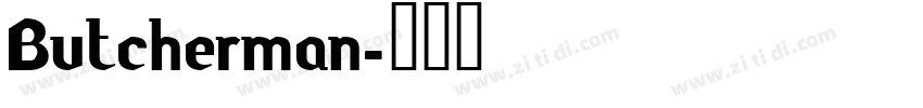 Butcherman字体转换