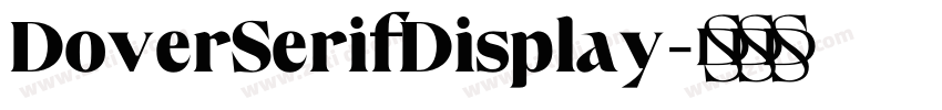 DoverSerifDisplay字体转换