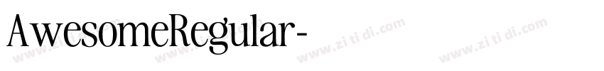 AwesomeRegular字体转换 AwesomeRegular字体转换