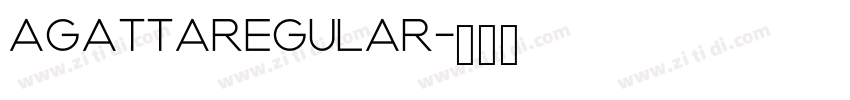 AgattaRegular字体转换