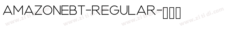 AmazoneBT-Regular字体转换