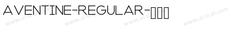 Aventine-Regular字体转换