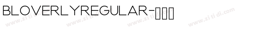 BLOVERLYRegular字体转换