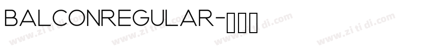 BalconRegular字体转换