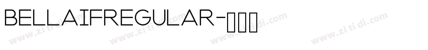BellaifRegular字体转换