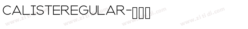 CalisteRegular字体转换