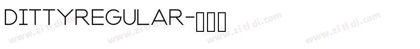 DittyRegular字体转换