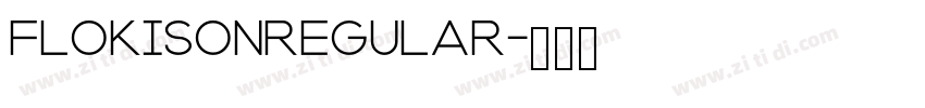 FlokisonRegular字体转换