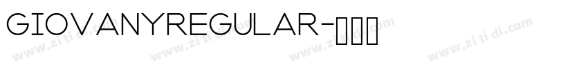 GiovanyRegular字体转换