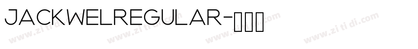 JackwelRegular字体转换