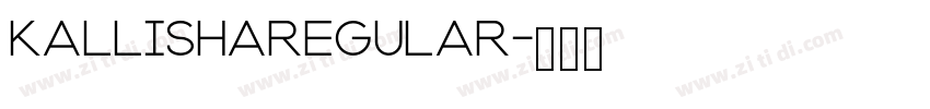 KallishaRegular字体转换