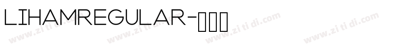 LihamRegular字体转换