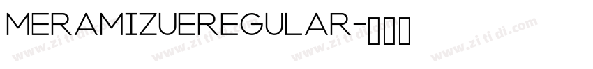 MeramizueRegular字体转换