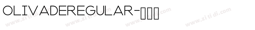 OlivadeRegular字体转换