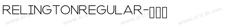 RelingtonRegular字体转换