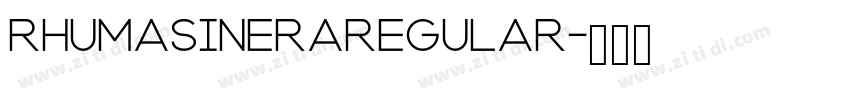 RhumaSineraRegular字体转换