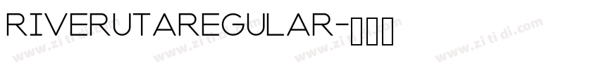 RiverutaRegular字体转换