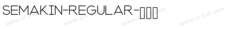 Semakin-Regular字体转换