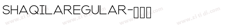 ShaqilaRegular字体转换 ShaqilaRegular字体转换
