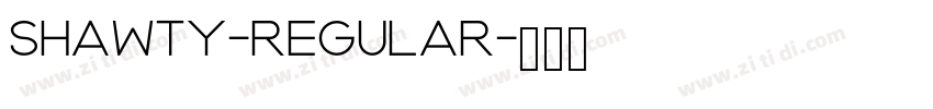 Shawty-Regular字体转换