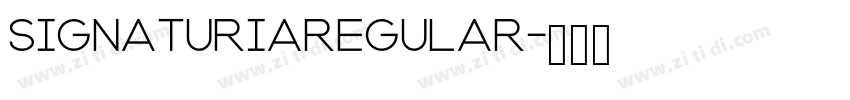SignaturiaRegular字体转换