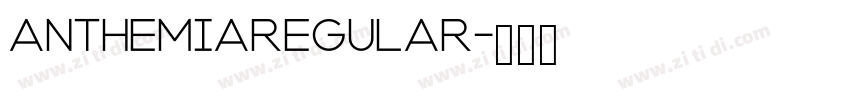 AnthemiaRegular字体转换