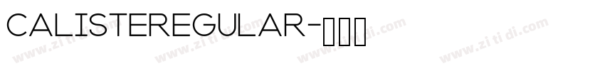 CalisteRegular字体转换
