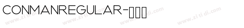 ConmanRegular字体转换