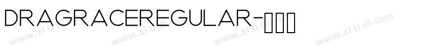 DragraceRegular字体转换 DragraceRegular字体转换