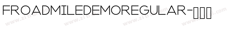 FroadmileDEMORegular字体转换