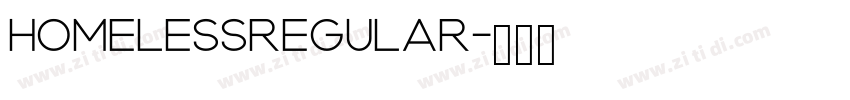 HomelessRegular字体转换