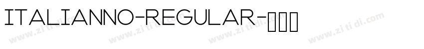 Italianno-Regular字体转换