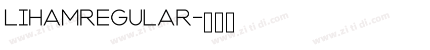 LihamRegular字体转换