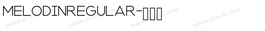 MelodinRegular字体转换