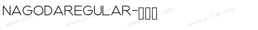 NagodaRegular字体转换