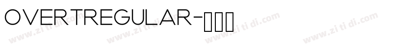 OvertRegular字体转换