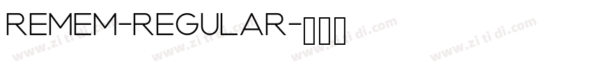 Remem-Regular字体转换