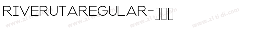 RiverutaRegular字体转换